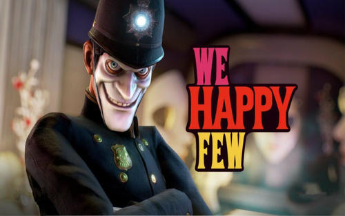 少数幸运儿 We Happy Few