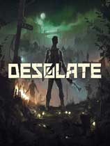 荒无人烟 DESOLATE 免安装简体中文版